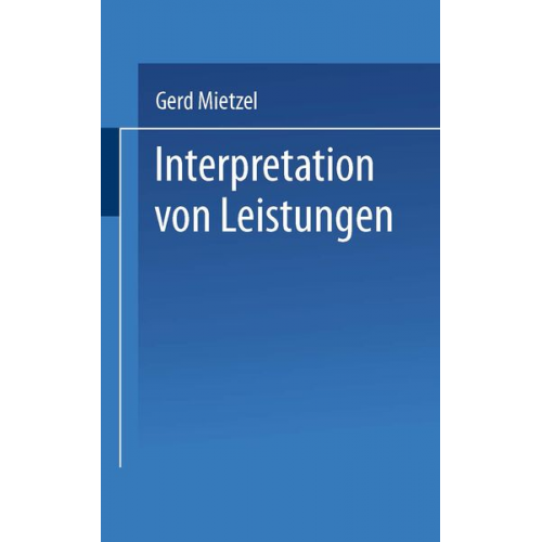 Gerd Mietzel - Interpretation von Leistungen