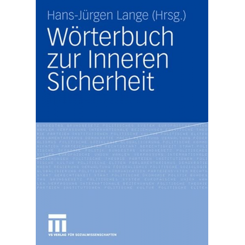 Hans-Jürgen Lange Matthias Gasch - Wörterbuch zur Inneren Sicherheit