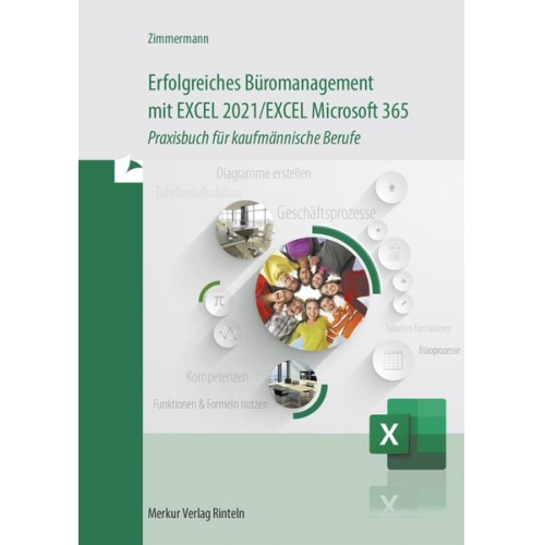 Axel Zimmermann - Erfolgreiches Büromanagement EXCEL 2021 / Excel Microsoft 365