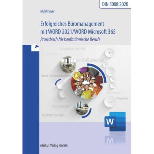 Kerstin Mühlmeyer - Erfolgreiches Büromanagement mit Word 2021 / Word Microsoft 365