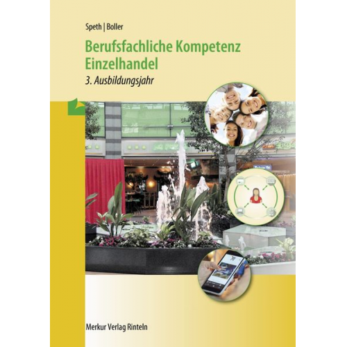 Hermann Speth Eberhard Boller - Berufsfachliche Kompetenz Einzelhandel - 3. Ausbildungsjahr. Baden-Württemberg