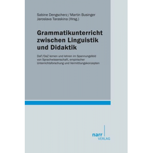 Grammatikunterricht zwischen Linguistik und Didaktik