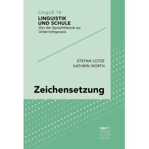 Stefan Lotze Kathrin Würth - Zeichensetzung