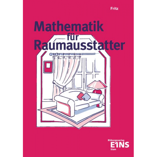 Walter Fritz - Mathematik für Raumausstatter