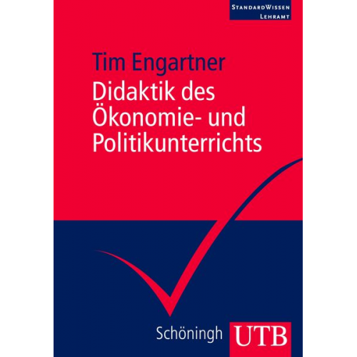 Tim Engartner - Didaktik des Ökonomie- und Politikunterrichts