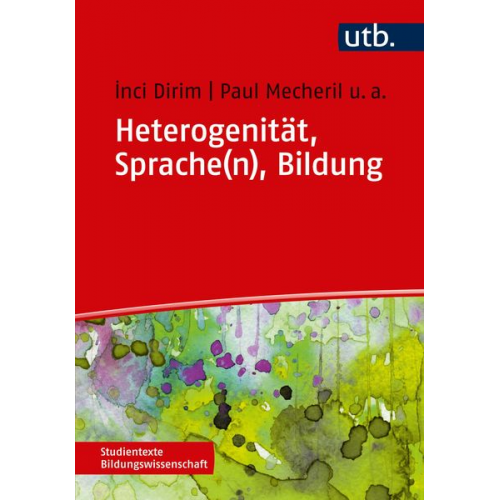 Inci Dirim Paul Mecheril - Heterogenität, Sprache(n), Bildung