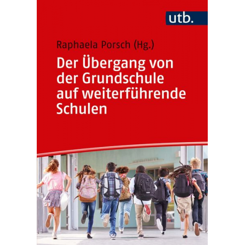 Der Übergang von der Grundschule auf weiterführende Schulen