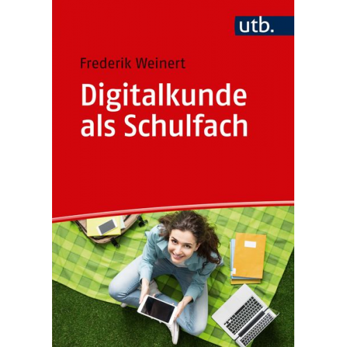 Frederik Weinert - Digitalkunde als Schulfach