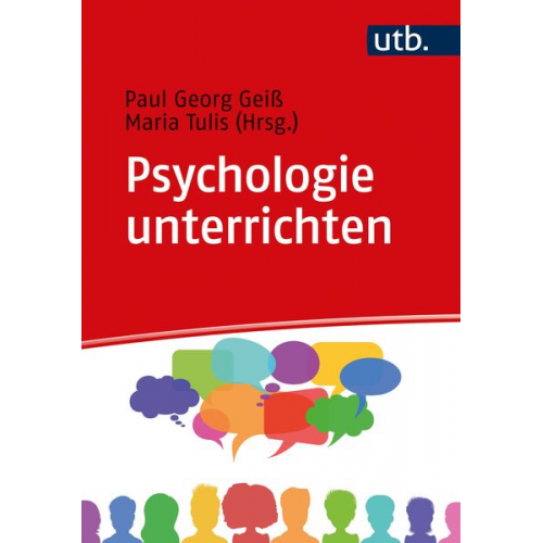 Paul Georg Geiss Maria Tulis-Oswald - Psychologie unterrichten