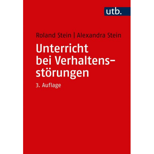 Roland Stein Alexandra Stein - Unterricht bei Verhaltensstörungen