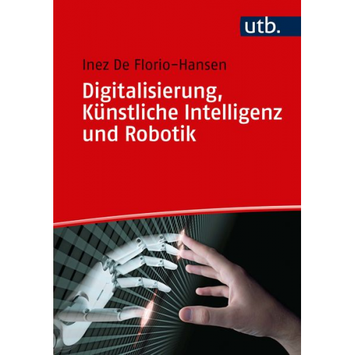 Inez De Florio-Hansen - Digitalisierung, Künstliche Intelligenz und Robotik