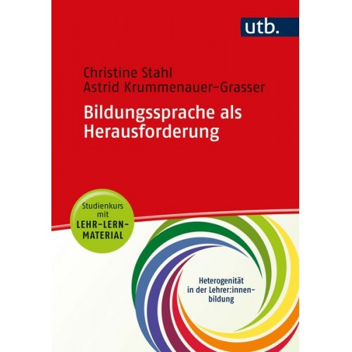 Christine Stahl Astrid Krummenauer-Grasser - Bildungssprache als Herausforderung