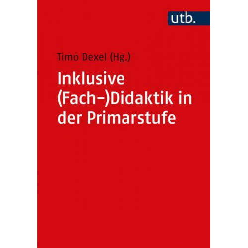 Inklusive (Fach-)Didaktik in der Primarstufe