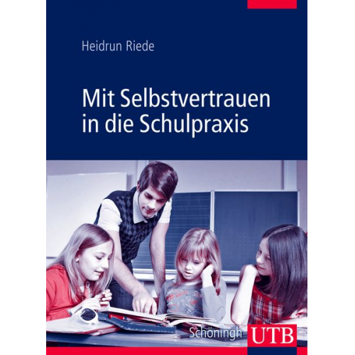 Heidrun Riede - Mit Selbstvertrauen in die Schulpraxis