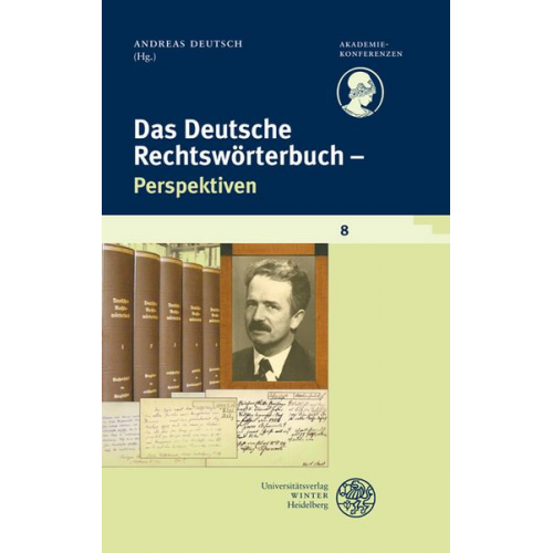 Schriftenreihe des Deutschen Rechtswörterbuchs / Das Deutsche Rechtswörterbuch - Perspektiven