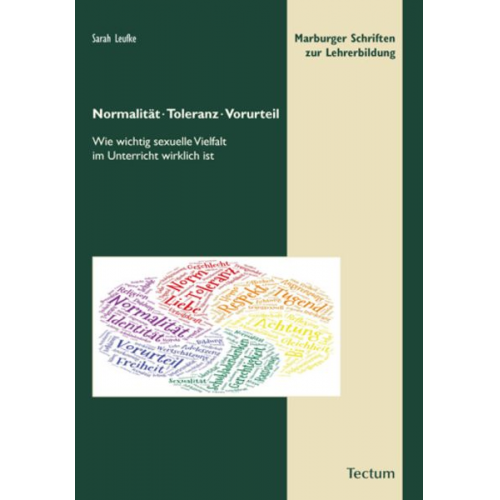 Sarah Leufke - Normalität, Toleranz, Vorurteil