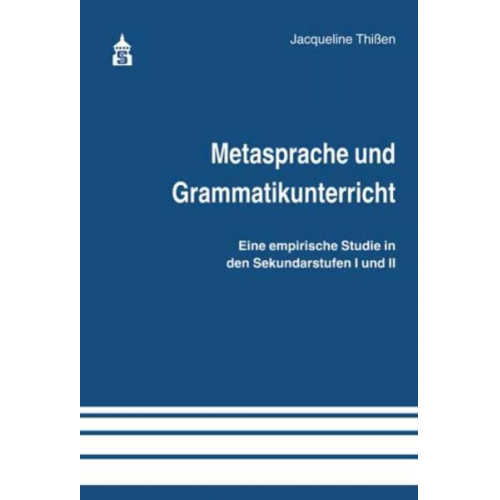 Jacqueline Thissen - Metasprache und Grammatikunterricht