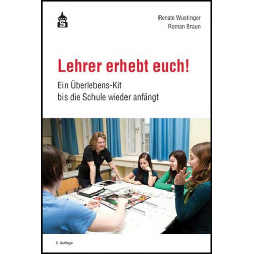 Renate Wustinger Roman Braun - Lehrer erhebt euch!