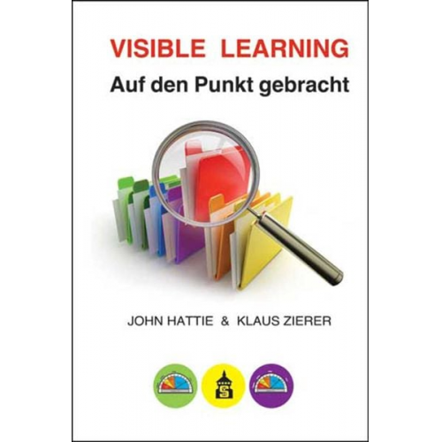 John Hattie Klaus Zierer - Visible Learning: Auf den Punkt gebracht