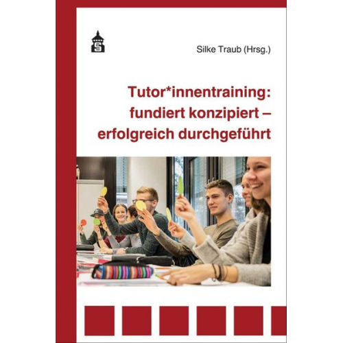 Tutor*innentraining: fundiert konzipiert - erfolgreich durchgeführt