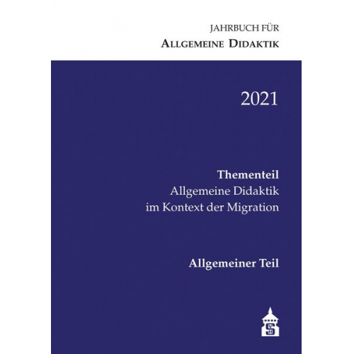 Jahrbuch für Allgemeine Didaktik 2021