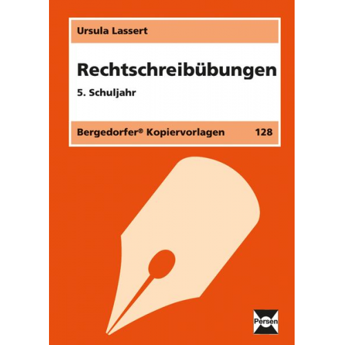 Ursula Lassert - Rechtschreibübungen. 5. Schuljahr