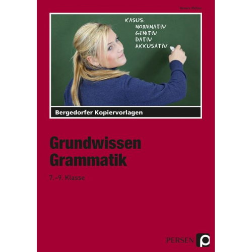 Heiner Müller - Grundwissen Grammatik - 7.-9. Klasse