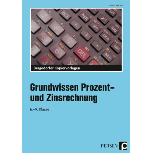 Marco Bettner - Grundwissen Prozent- und Zinsrechnung