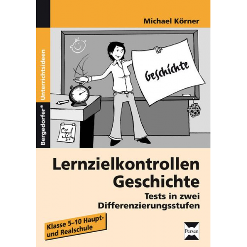 Michael Körner - Lernzielkontrollen Geschichte