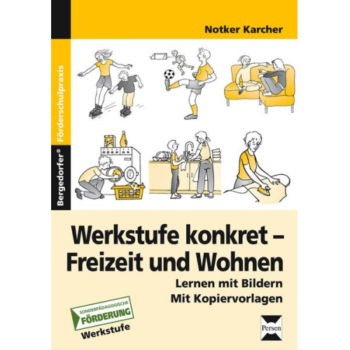 Notker Karcher - Werkstufe konkret - Freizeit und Wohnen