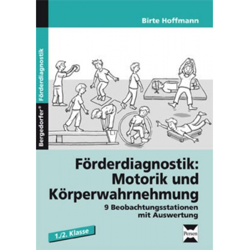 Birte Hoffmann - Förderdiagnostik: Motorik u. Körperwahrnehmung