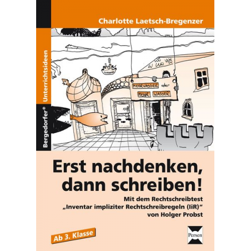 Charlotte Laetsch-Bregenzer - Erst nachdenken, dann schreiben!