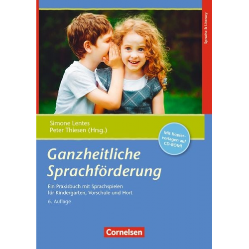 Peter Thiesen Simone Lentes - Ganzheitliche Sprachförderung