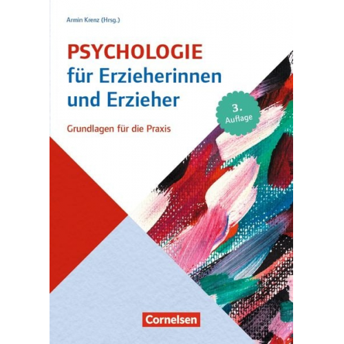 Armin Krenz Eckhart Müller-Timmermann Gabriele Haug-Schnabel Joachim Bensel Peter Dentler - Psychologie für Erzieherinnen und Erzieher