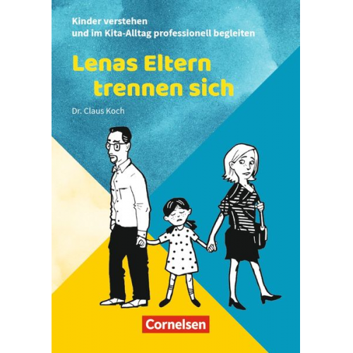 Claus Koch - Lenas Eltern trennen sich