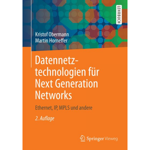 Kristof Obermann Martin Horneffer - Datennetztechnologien für Next Generation Networks