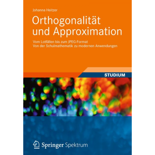 Johanna Heitzer - Orthogonalität und Approximation