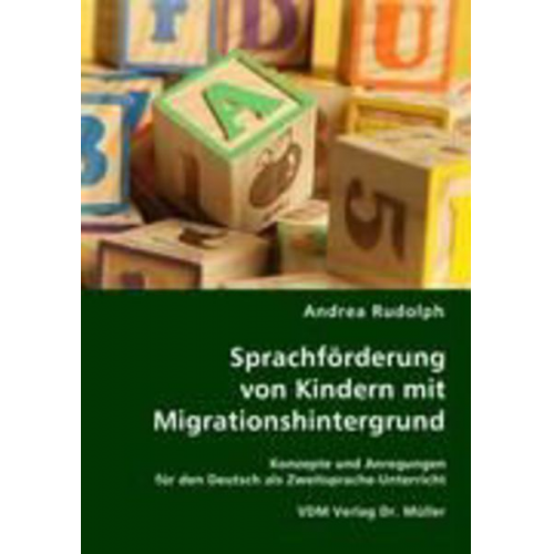 Andrea Rudolph - Sprachförderung von Kindern mit Migrationshintergrund