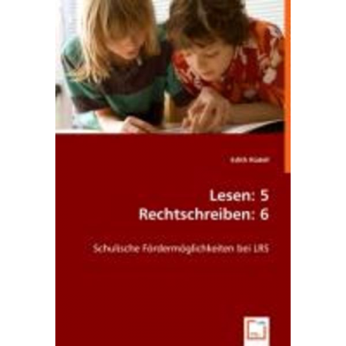 Edith Rüdell - R¿dell, E: Lesen: 5 - Rechtschreiben: 6