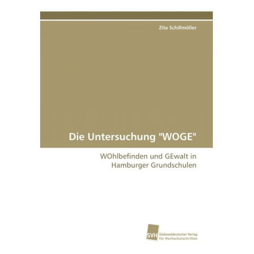 Zita Schillmöller - Die Untersuchung "WOGE"