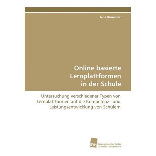 Jens Drummer - Online basierte Lernplattformen in der Schule