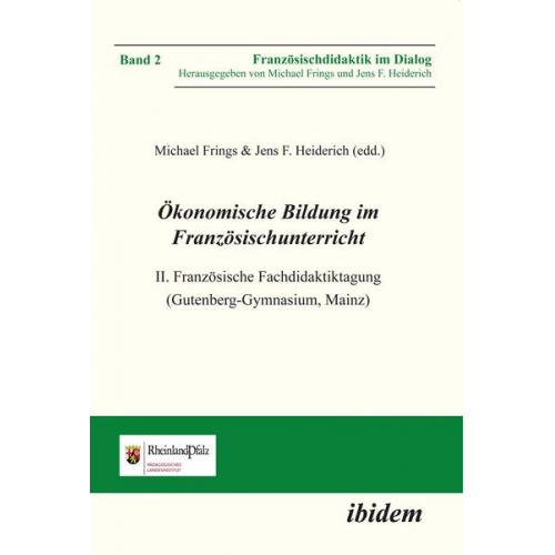 Michael Frings Jens F. Heiderich - Ökonomische Bildung im Französischunterricht