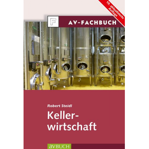 Robert Steidl - Kellerwirtschaft