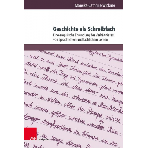 Mareike-Cathrine Wickner - Geschichte als Schreibfach