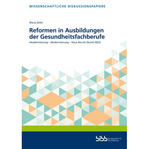 Maria Zöller - Reformen in Ausbildungen der Gesundheitsfachberufe