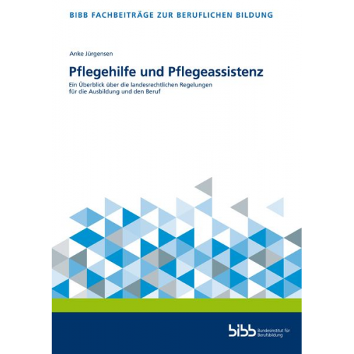 Anke Jürgensen - Jürgensen, A: Pflegehilfe und Pflegeassistenz