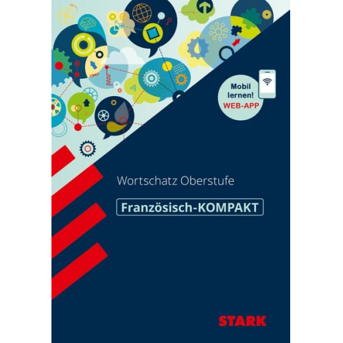 Thomas Bernklau Isabel Beyer - STARK Französisch-KOMPAKT - Wortschatz Oberstufe