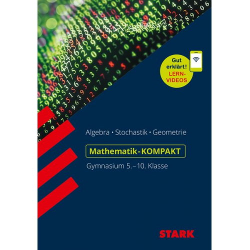 Alfred Müller - STARK Mathe-KOMPAKT Gymnasium - Grundwissen 5.-10. Klasse