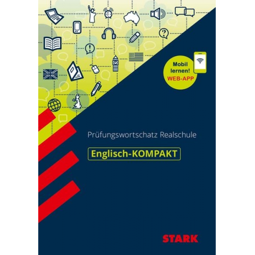 Rainer Jacob - STARK Englisch-KOMPAKT Prüfungswortschatz Realschule