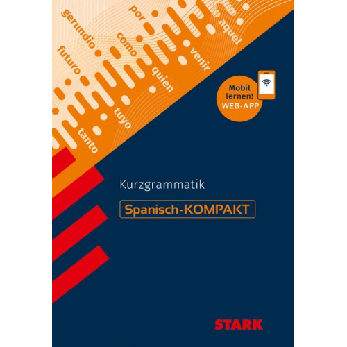 Montserrat Varela Navarro - STARK Spanisch-KOMPAKT - Kurzgrammatik